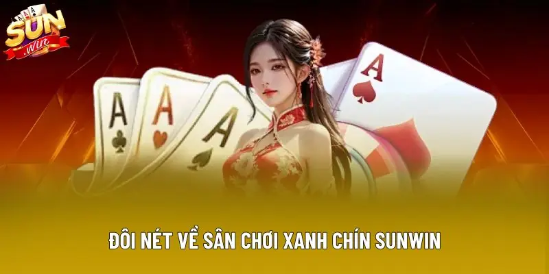 Đôi nét về sân chơi xanh chín Sunwin Đôi nét về sân chơi xanh chín Sunwin