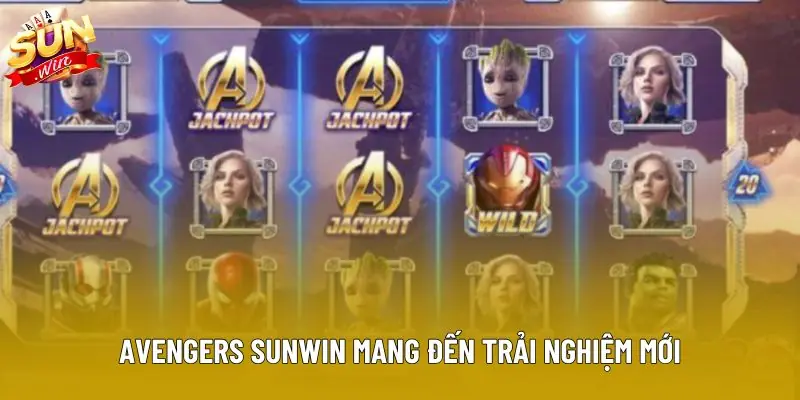 Avengers sunwin mang đến trải nghiệm mới Avengers sunwin mang đến trải nghiệm mới