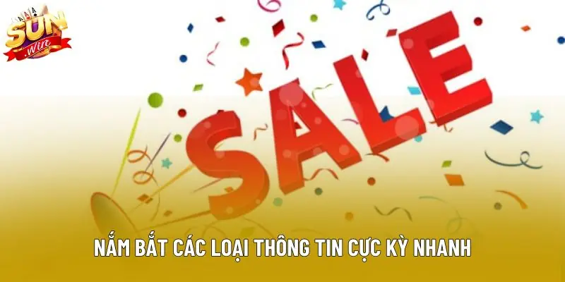 Nắm bắt các loại thông tin cực kỳ nhanh Nắm bắt các loại thông tin cực kỳ nhanh