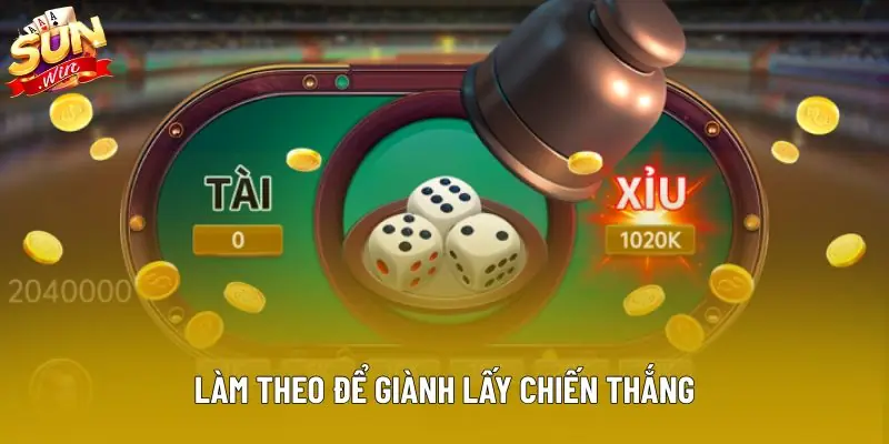 Làm theo để giành lấy chiến thắng Làm theo để giành lấy chiến thắng