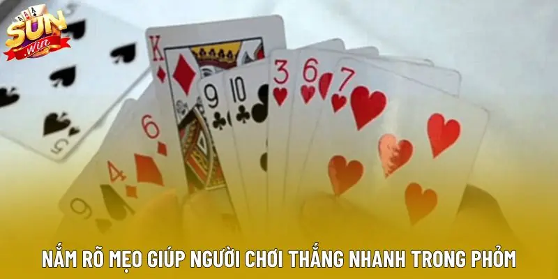 Nắm rõ mẹo giúp người chơi thắng nhanh trong phỏm Nắm rõ mẹo giúp người chơi thắng nhanh trong phỏm